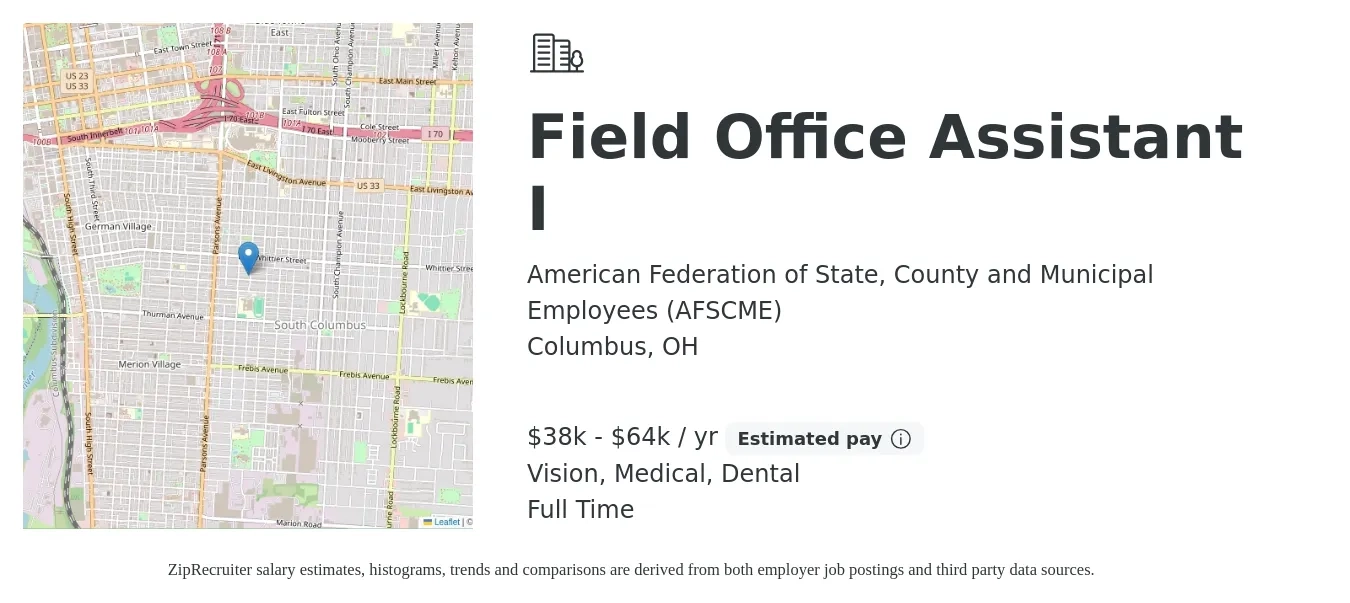 American Federation of State, County and Municipal Employees (AFSCME) job posting for a Field Office Assistant I in Columbus, OH with a salary of $38,200 to $64,100 Yearly and benefits including vision, dental, life_insurance, medical, and retirement with a map of Columbus location.