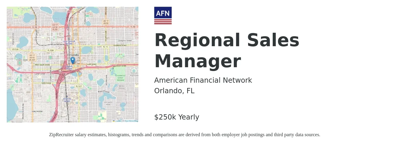 American Financial Network job posting for a Regional Sales Manager in Orlando, FL with a salary of $250,000 Yearly with a map of Orlando location.