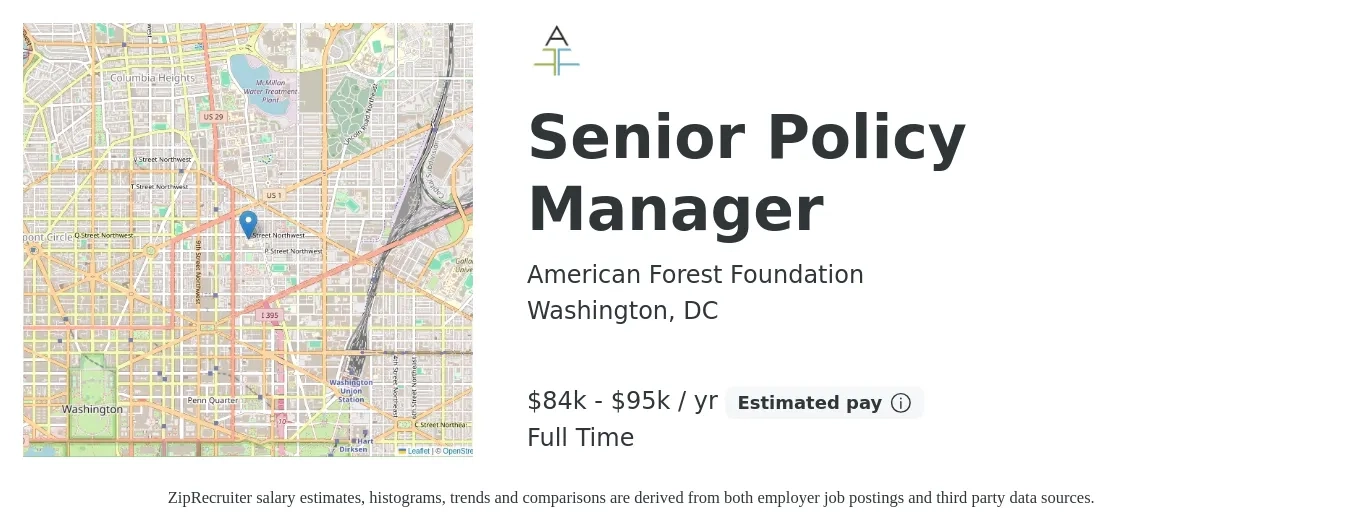 American Forest Foundation job posting for a Senior Policy Manager in Washington, DC with a salary of $84,000 to $95,000 Yearly with a map of Washington location.