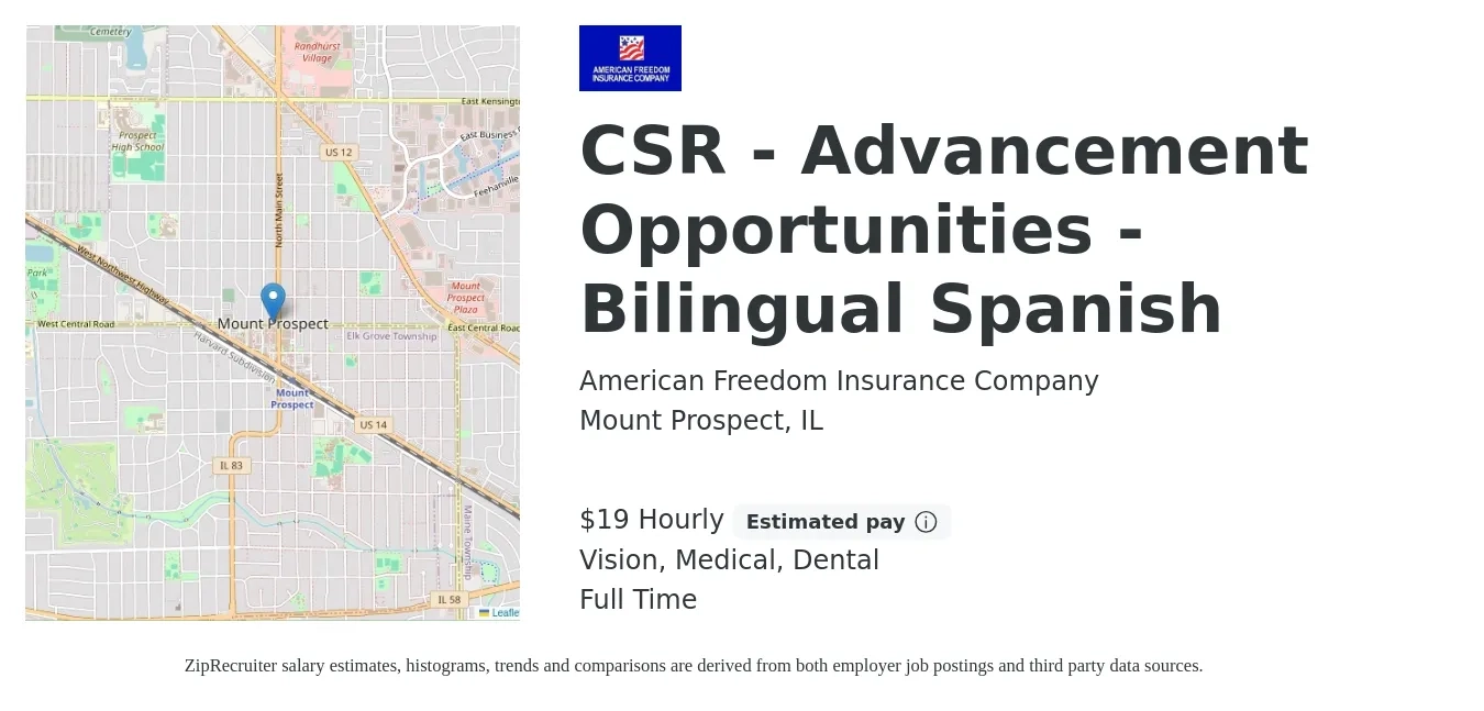 American Freedom Insurance Company job posting for a CSR - Advancement Opportunities - Bilingual Spanish in Mount Prospect, IL with a salary of $20 Hourly and benefits including dental, medical, retirement, and vision with a map of Mount Prospect location.