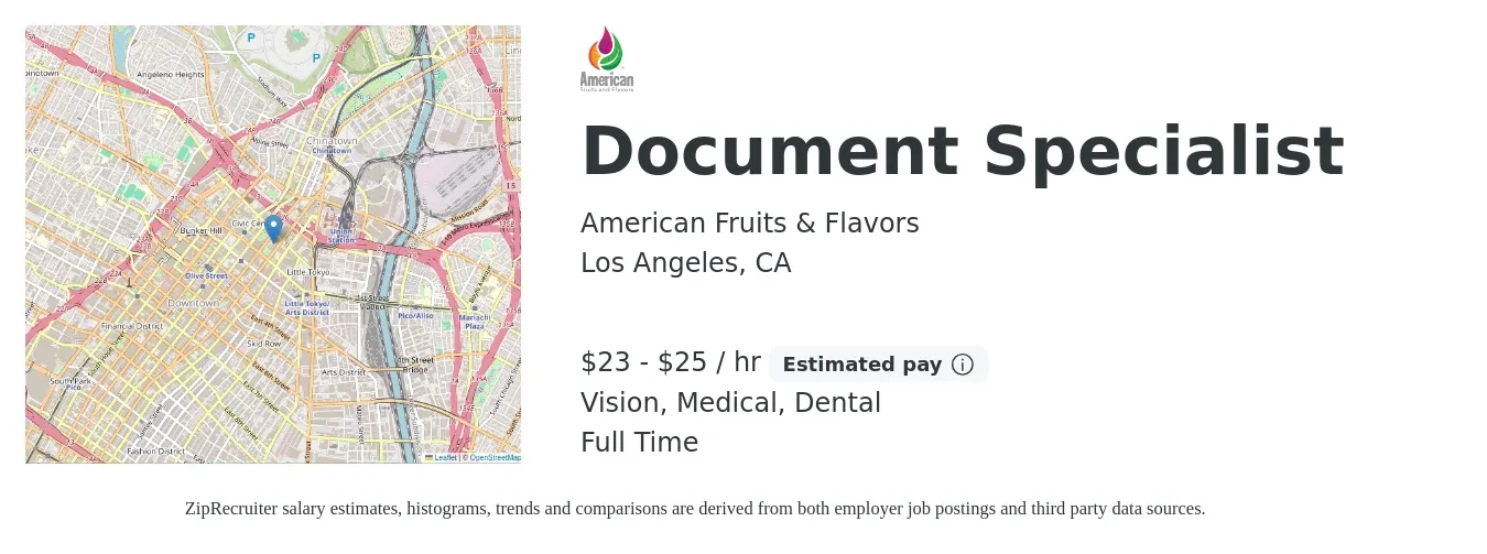 American Fruits & Flavors job posting for a Document Specialist in Los Angeles, CA with a salary of $24 to $27 Hourly and benefits including retirement, vision, dental, life_insurance, and medical with a map of Los Angeles location.