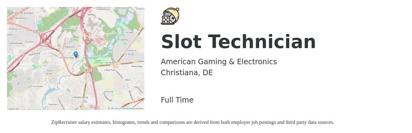 American Gaming & Electronics job posting for a Slot Technician in Christiana, DE with a salary of $16 to $22 Hourly and benefits including retirement with a map of Christiana location.