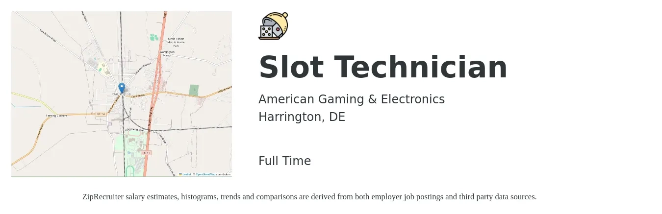 American Gaming & Electronics job posting for a Slot Technician in Harrington, DE with a salary of $16 to $22 Hourly and benefits including retirement with a map of Harrington location.