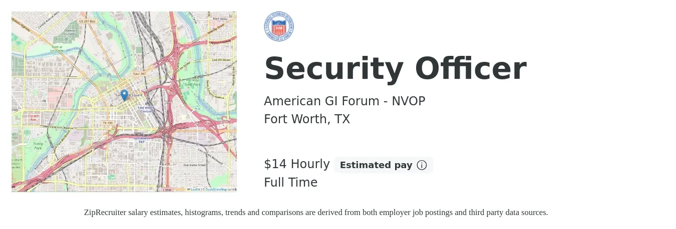 American GI Forum - NVOP job posting for a Security Officer in Fort Worth, TX with a salary of $15 Hourly with a map of Fort Worth location.