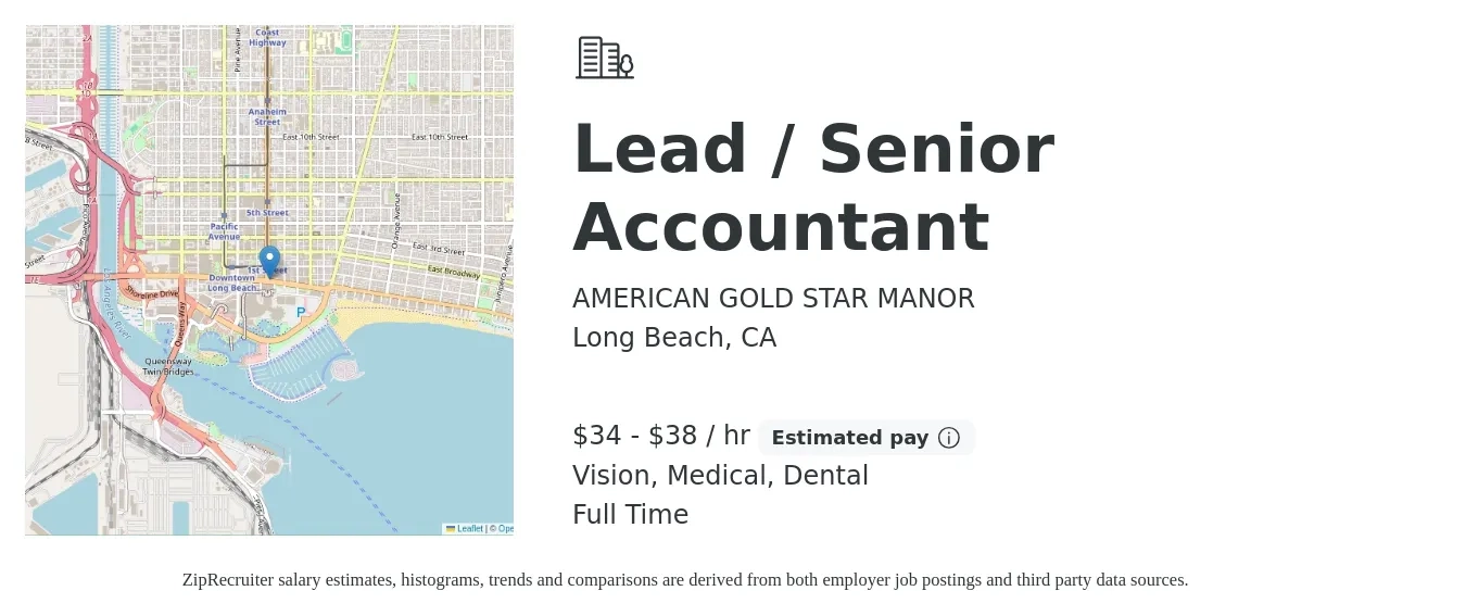AMERICAN GOLD STAR MANOR job posting for a Lead / Senior Accountant in Long Beach, CA with a salary of $36 to $40 Hourly and benefits including life_insurance, medical, pto, retirement, vision, and dental with a map of Long Beach location.