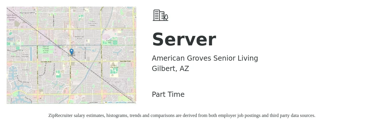 American Groves Senior Living job posting for a Server in Gilbert, AZ with a salary of $10 to $16 Hourly with a map of Gilbert location.