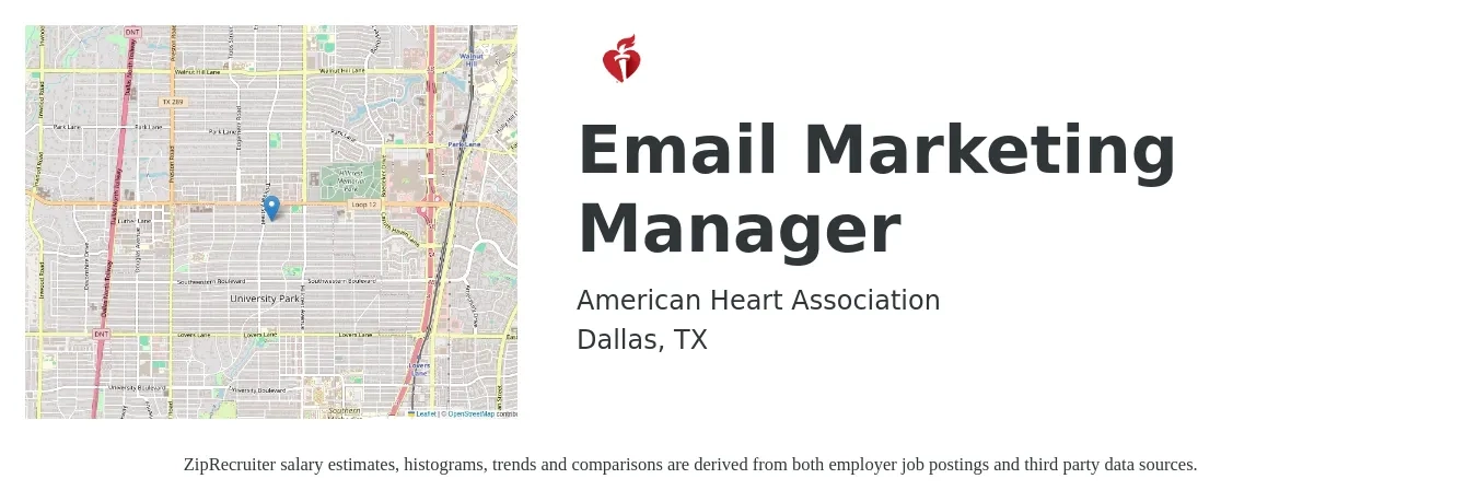 American Heart Association job posting for a Email Marketing Manager in Dallas, TX with a salary of $70,700 to $91,500 Yearly with a map of Dallas location.