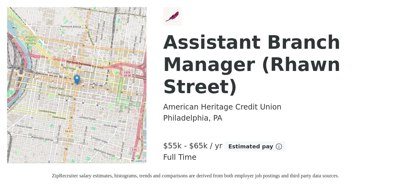 American Heritage Credit Union job posting for a Assistant Branch Manager (Rhawn Street) in Philadelphia, PA with a salary of $55,000 to $65,000 Yearly with a map of Philadelphia location.