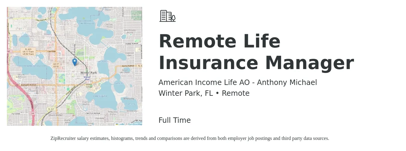 American Income Life AO - Anthony Michael job posting for a Remote Life Insurance Manager in Winter Park, FL with a salary of $100,000 to $200,000 Yearly with a map of Winter Park location.