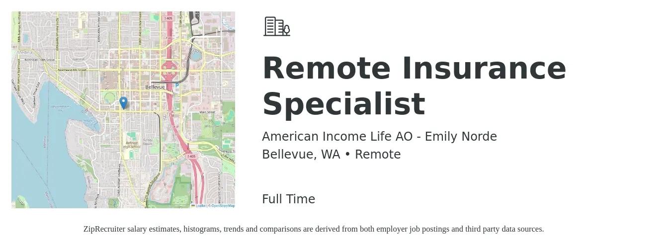 American Income Life AO - Emily Norde job posting for a Remote Insurance Specialist in Bellevue, WA with a salary of $43,200 to $83,100 Yearly with a map of Bellevue location.