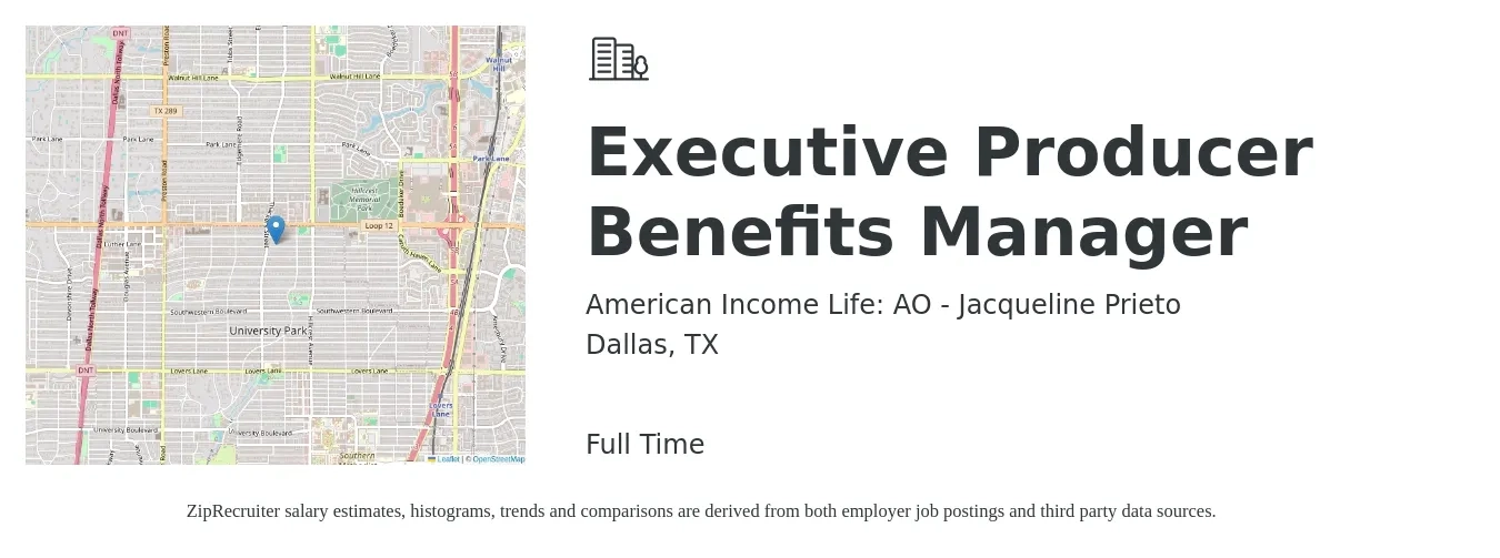 American Income Life: AO - Jacqueline Prieto job posting for a Executive Producer Benefits Manager in Dallas, TX with a salary of $64,900 to $102,600 Yearly with a map of Dallas location.