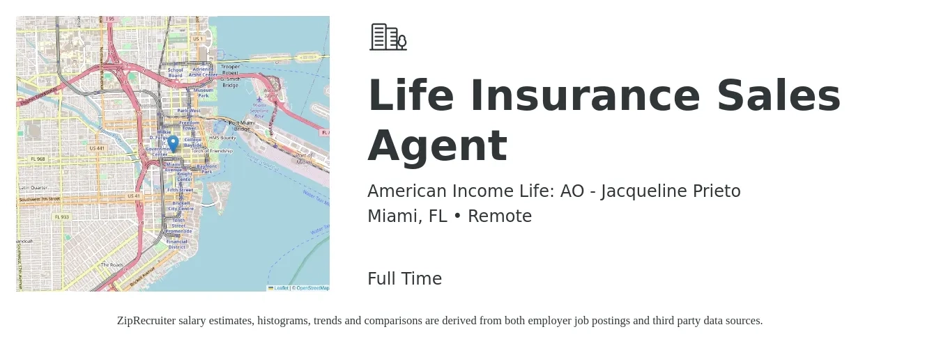 American Income Life: AO - Jacqueline Prieto job posting for a Life Insurance Sales Agent in Miami, FL with a salary of $98,000 to $127,200 Yearly with a map of Miami location.