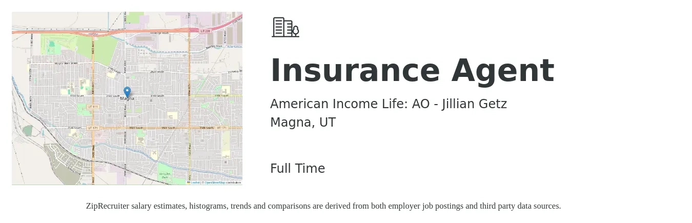 American Income Life: AO - Jillian Getz job posting for a Insurance Agent in Magna, UT with a salary of $43,500 to $75,300 Yearly with a map of Magna location.