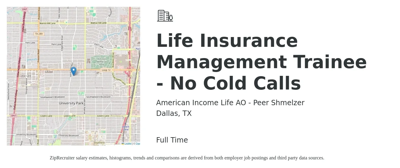 American Income Life AO - Peer Shmelzer job posting for a Life Insurance Management Trainee - No Cold Calls in Dallas, TX with a salary of $16 to $25 Hourly with a map of Dallas location.