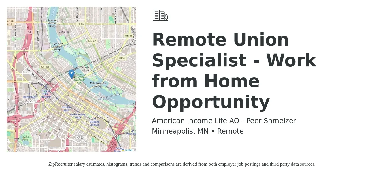 American Income Life AO - Peer Shmelzer job posting for a Remote Union Specialist - Work from Home Opportunity in Minneapolis, MN with a map of Minneapolis location.