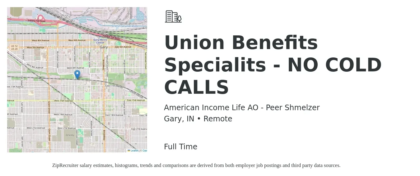 American Income Life AO - Peer Shmelzer job posting for a Union Benefits Specialits - NO COLD CALLS in Gary, IN with a salary of $38,800 to $67,200 Yearly with a map of Gary location.