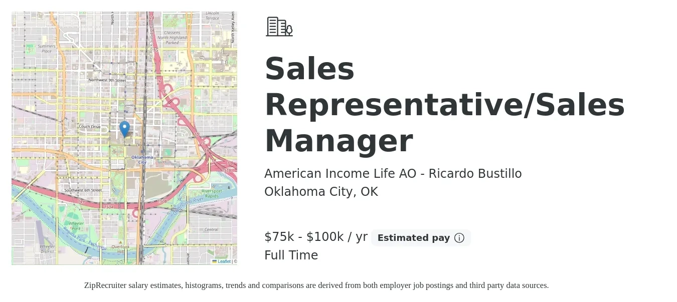 American Income Life AO - Ricardo Bustillo job posting for a Sales Representative/Sales Manager in Oklahoma City, OK with a salary of $75,000 to $100,000 Yearly with a map of Oklahoma City location.