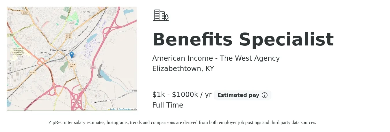 American Income - The West Agency job posting for a Benefits Specialist in Elizabethtown, KY with a salary of $1,000 to $1,000,000 Yearly with a map of Elizabethtown location.