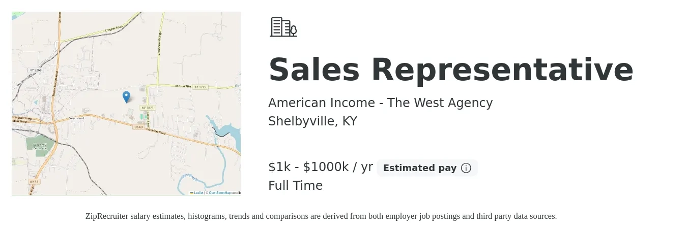 American Income - The West Agency job posting for a Sales Representative in Shelbyville, KY with a salary of $1,000 to $1,000,000 Yearly with a map of Shelbyville location.