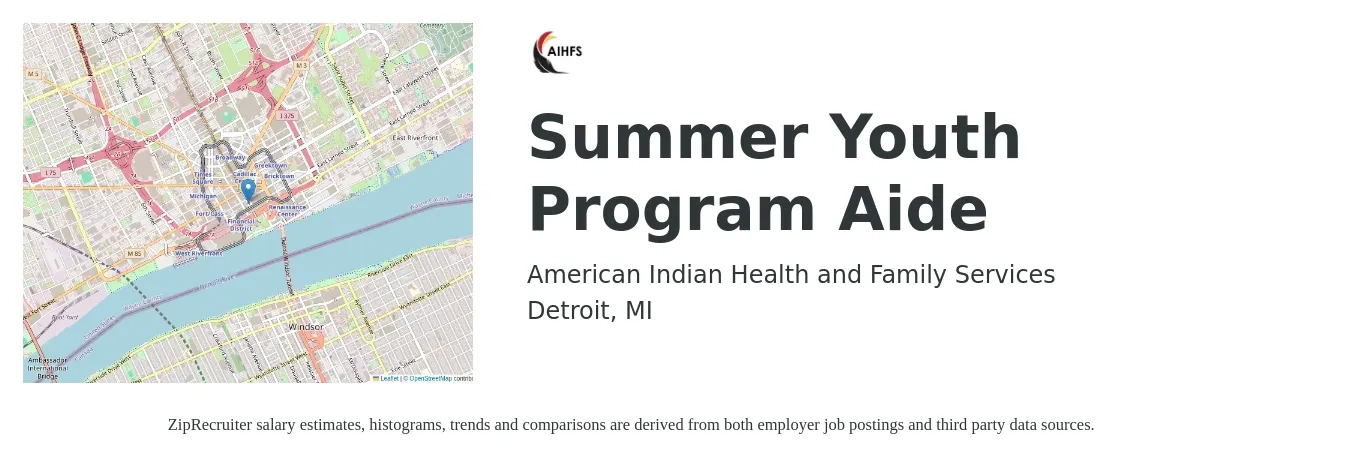 American Indian Health and Family Services job posting for a Summer Youth Program Aide in Detroit, MI with a salary of $16 Hourly with a map of Detroit location.