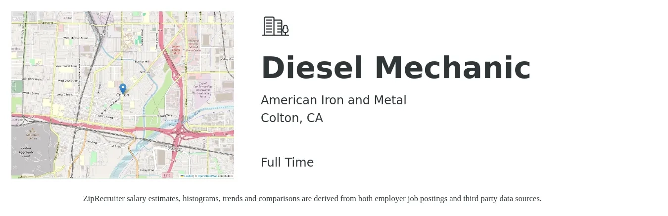 American Iron and Metal job posting for a Diesel Mechanic in Colton, CA with a salary of $26 to $34 Hourly with a map of Colton location.