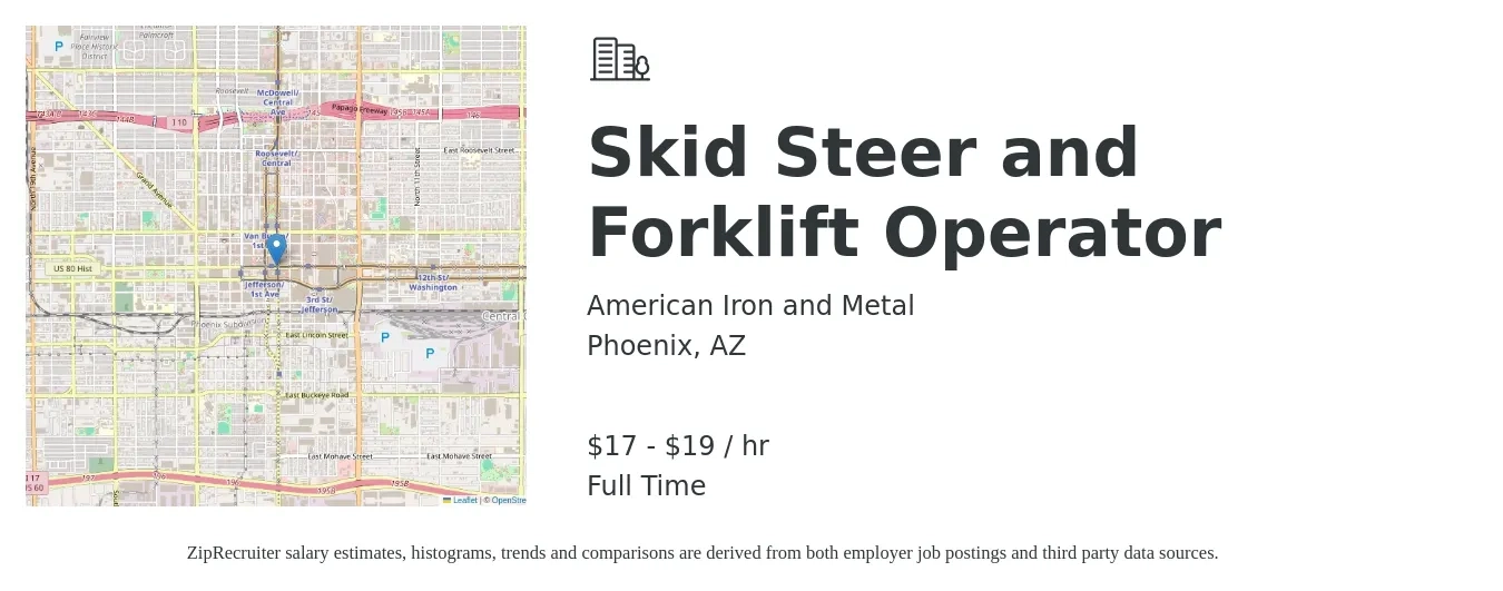 American Iron and Metal job posting for a Skid Steer and Forklift Operator in Phoenix, AZ with a salary of $18 to $20 Hourly with a map of Phoenix location.