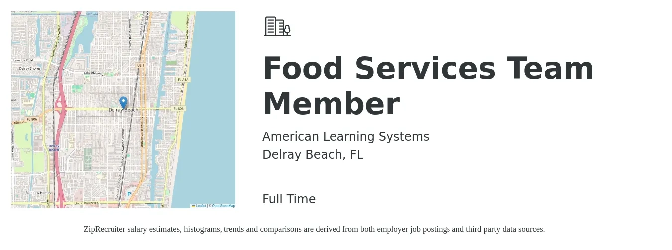 American Learning Systems job posting for a Food Services Team Member in Delray Beach, FL with a salary of $12 to $15 Hourly with a map of Delray Beach location.