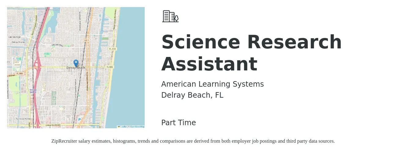 American Learning Systems job posting for a Science Research Assistant in Delray Beach, FL with a salary of $18 to $24 Hourly with a map of Delray Beach location.