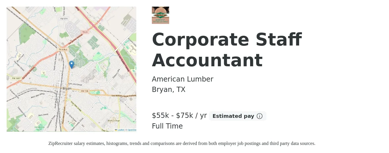 American Lumber job posting for a Corporate Staff Accountant in Bryan, TX with a salary of $55,000 to $75,000 Yearly with a map of Bryan location.