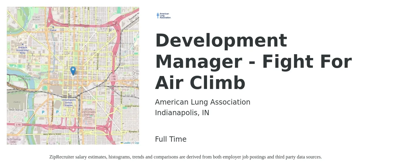 American Lung Association job posting for a Development Manager - Fight For Air Climb in Indianapolis, IN with a salary of $57,400 to $94,600 Yearly with a map of Indianapolis location.