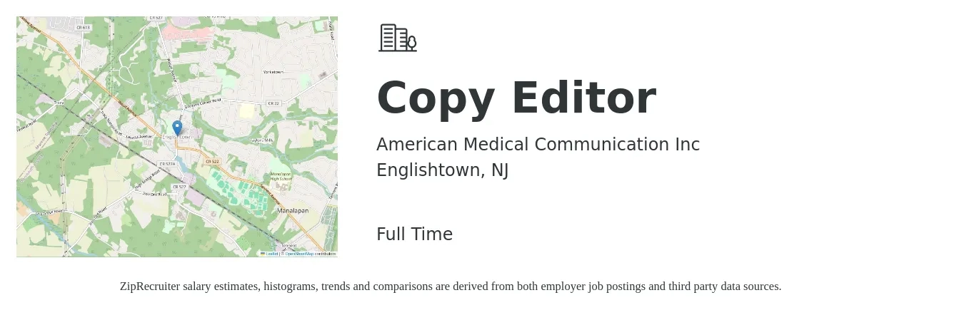 American Medical Communication Inc job posting for a Copy Editor in Englishtown, NJ with a salary of $24 to $34 Hourly with a map of Englishtown location.