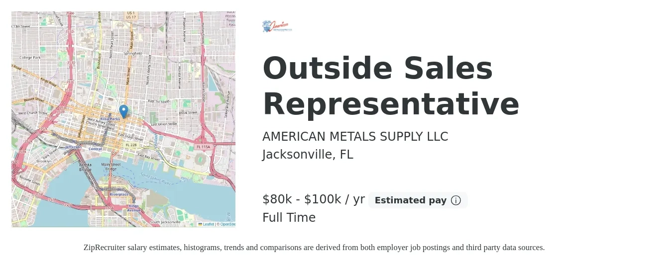 AMERICAN METALS SUPPLY LLC job posting for a Outside Sales Representative in Jacksonville, FL with a salary of $80,000 to $100,000 Yearly with a map of Jacksonville location.