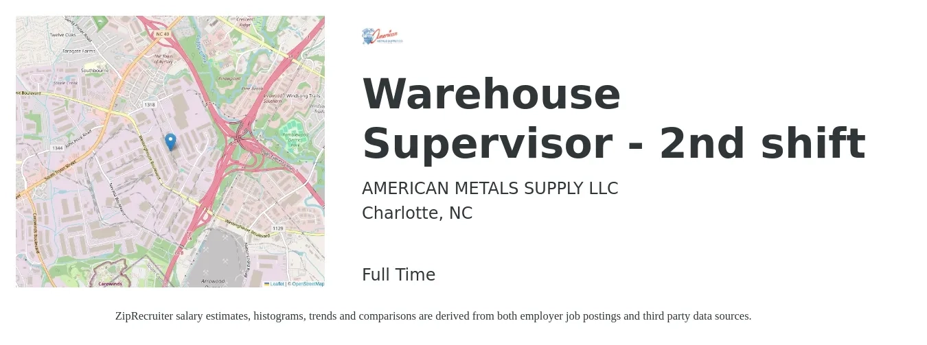 AMERICAN METALS SUPPLY LLC job posting for a Warehouse Supervisor - 2nd shift in Charlotte, NC with a salary of $43,800 to $62,100 Yearly with a map of Charlotte location.