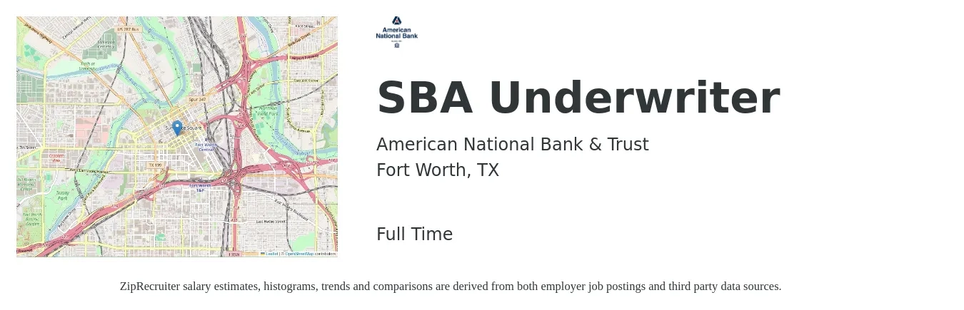 American National Bank & Trust job posting for a SBA Underwriter in Fort Worth, TX with a salary of $82,900 to $104,900 Yearly with a map of Fort Worth location.