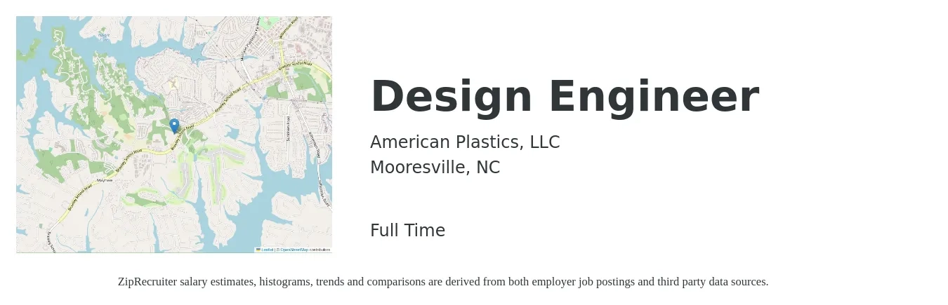 American Plastics, LLC job posting for a Design Engineer in Mooresville, NC with a salary of $60,100 to $87,100 Yearly with a map of Mooresville location.
