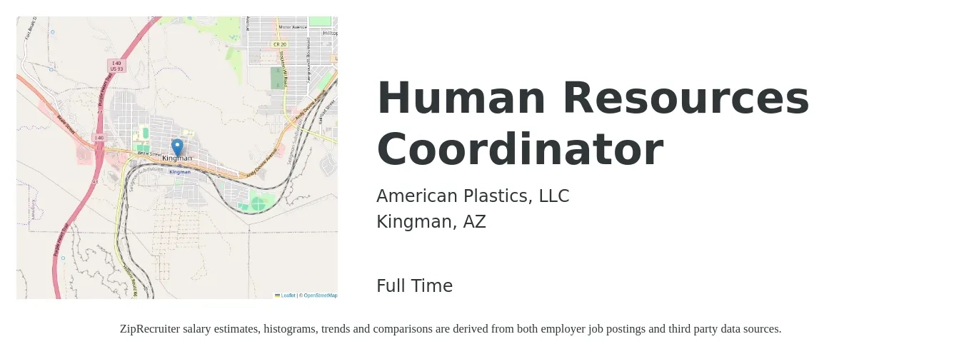 American Plastics LLC job posting for a Human Resources Coordinator in Kingman, AZ with a salary of $19 to $24 Hourly with a map of Kingman location.