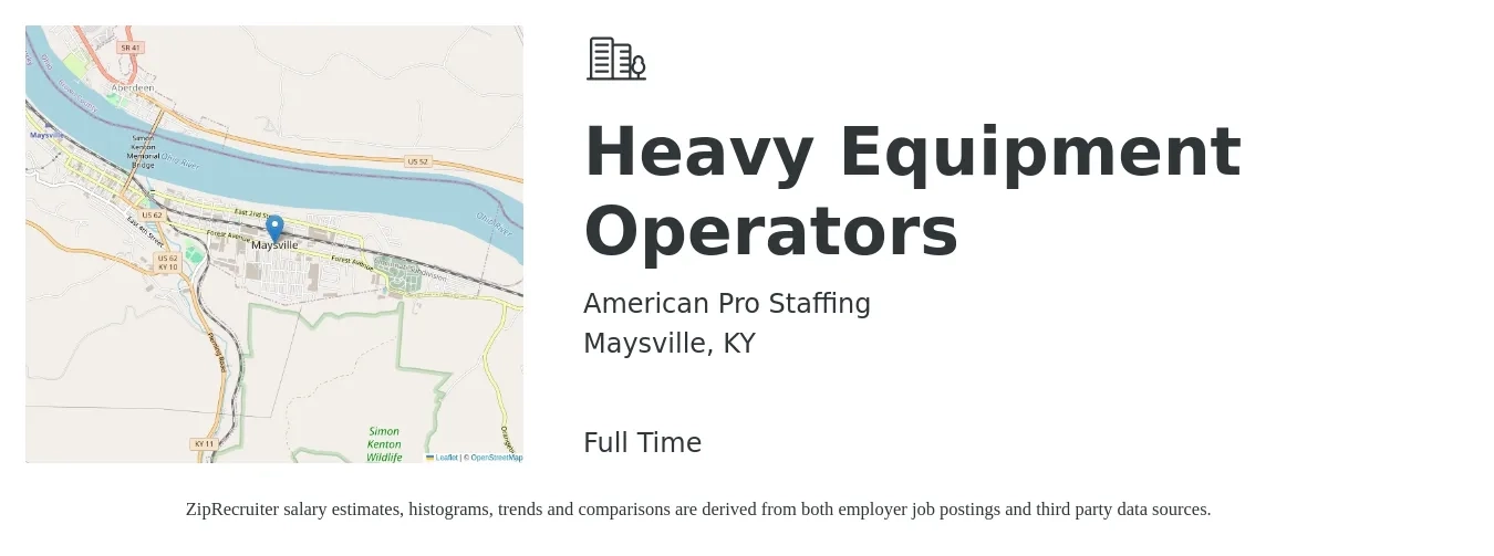American Pro Staffing job posting for a Heavy Equipment Operators in Maysville, KY with a salary of $24 to $26 Hourly with a map of Maysville location.