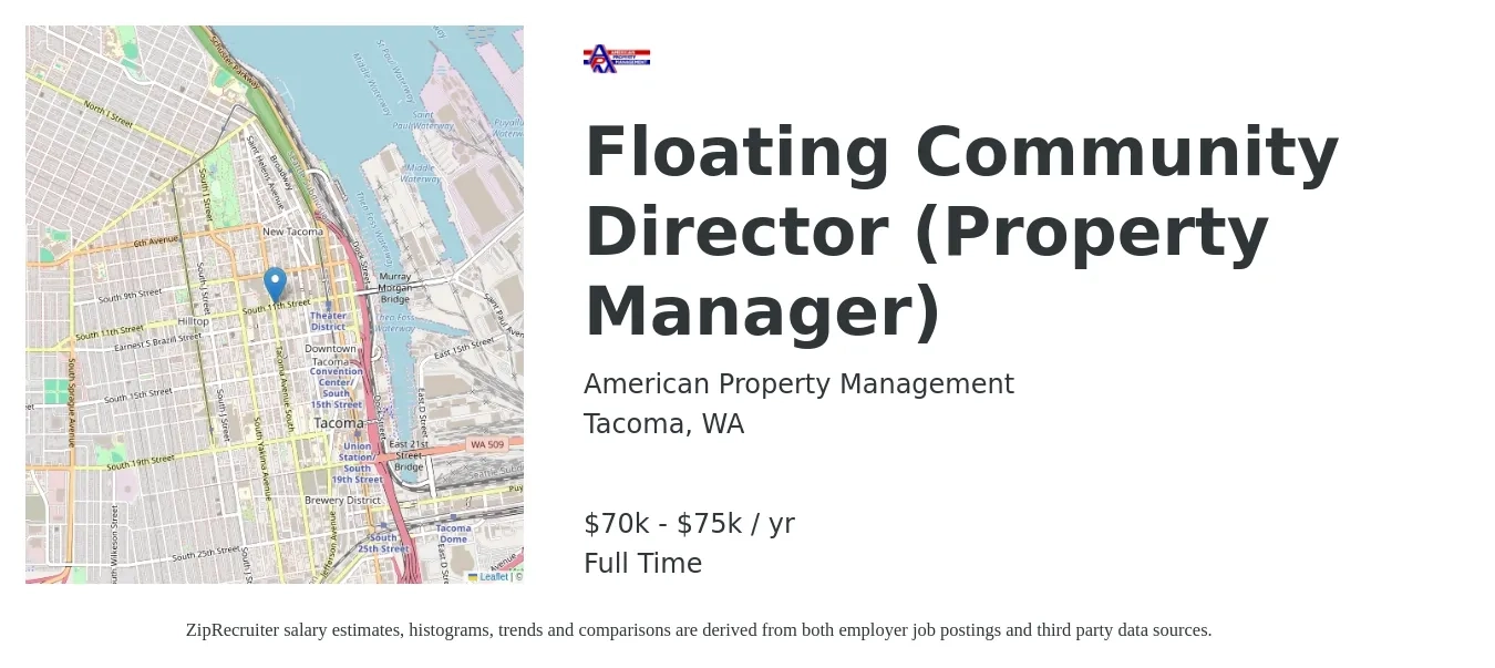 American Property Management job posting for a Floating Community Director (Property Manager) in Tacoma, WA with a salary of $70,000 to $75,000 Yearly with a map of Tacoma location.