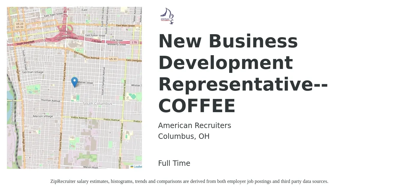 American Recruiters job posting for a New Business Development Representative--COFFEE in Columbus, OH with a salary of $43,500 to $67,600 Yearly with a map of Columbus location.