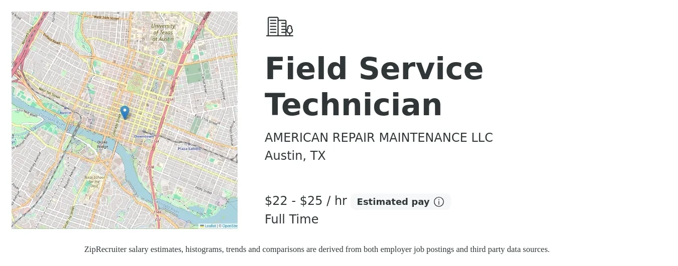 AMERICAN REPAIR MAINTENANCE LLC job posting for a Field Service Technician in Austin, TX with a salary of $23 to $27 Hourly with a map of Austin location.