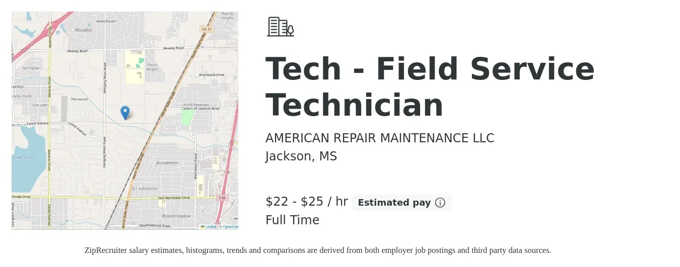 AMERICAN REPAIR MAINTENANCE LLC job posting for a Tech - Field Service Technician in Jackson, MS with a salary of $23 to $27 Hourly with a map of Jackson location.