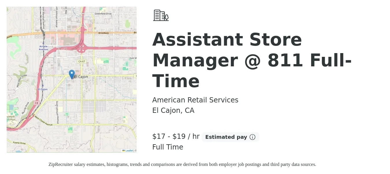American Retail Services job posting for a Assistant Store Manager @ 811 Full-Time in El Cajon, CA with a salary of $18 to $20 Hourly with a map of El Cajon location.