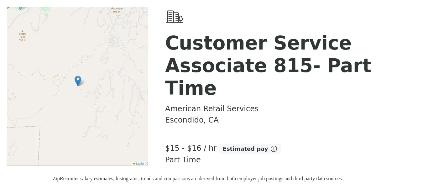 American Retail Services job posting for a Customer Service Associate 815- Part Time in Escondido, CA with a salary of $16 to $17 Hourly with a map of Escondido location.