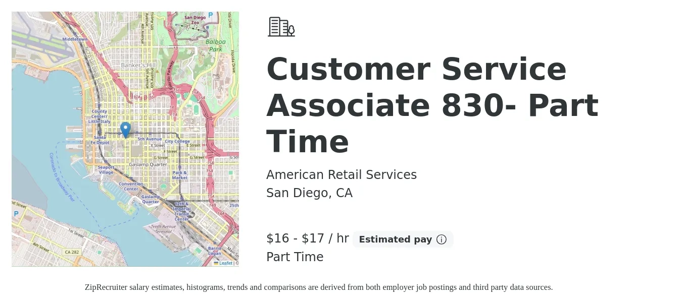 American Retail Services job posting for a Customer Service Associate 830- Part Time in San Diego, CA with a salary of $17 to $18 Hourly with a map of San Diego location.