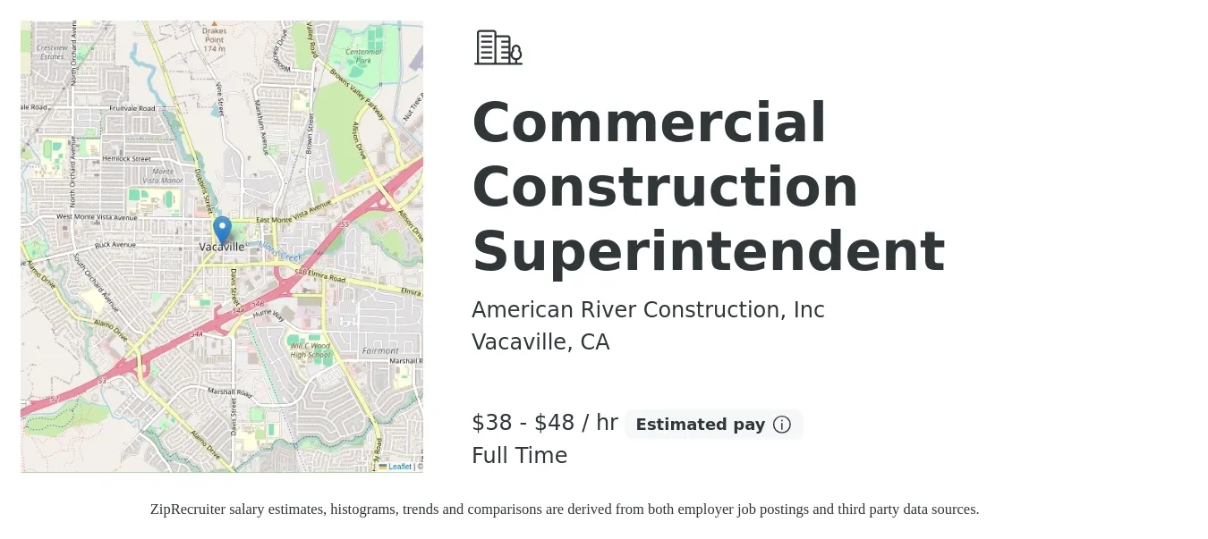 American River Construction, Inc job posting for a Commercial Construction Superintendent in Vacaville, CA with a salary of $40 to $50 Hourly and benefits including pto with a map of Vacaville location.