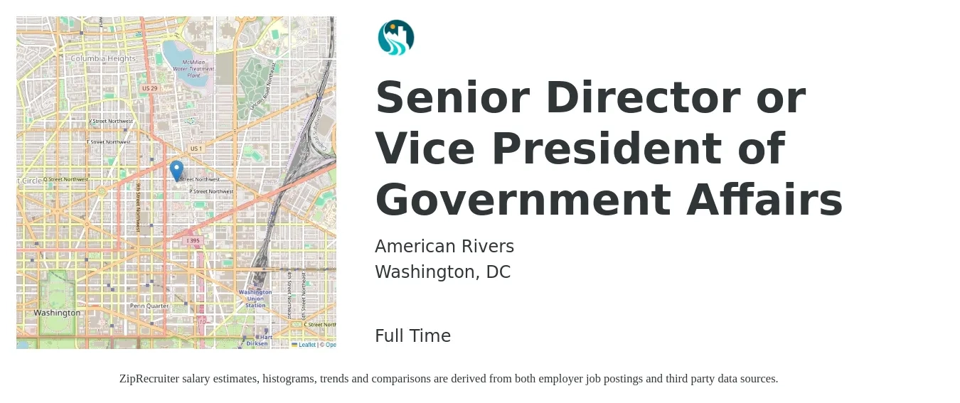 American Rivers job posting for a Senior Director or Vice President of Government Affairs in Washington, DC with a salary of $133,212 to $170,000 Yearly with a map of Washington location.