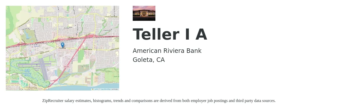 American Riviera Bank job posting for a Teller I A in Goleta, CA with a salary of $17 to $22 Hourly with a map of Goleta location.