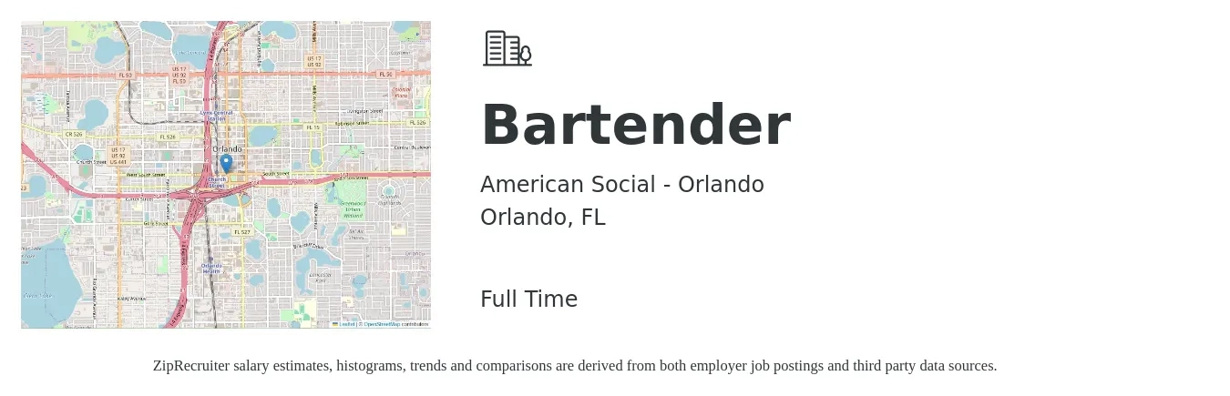 American Social - Orlando job posting for a Bartender in Orlando, FL with a salary of $9 to $18 Hourly with a map of Orlando location.