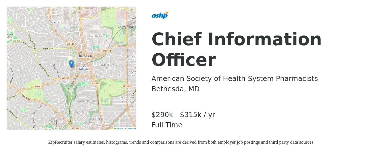 American Society of Health-System Pharmacists job posting for a Chief Information Officer in Bethesda, MD with a salary of $290,000 to $315,000 Yearly with a map of Bethesda location.