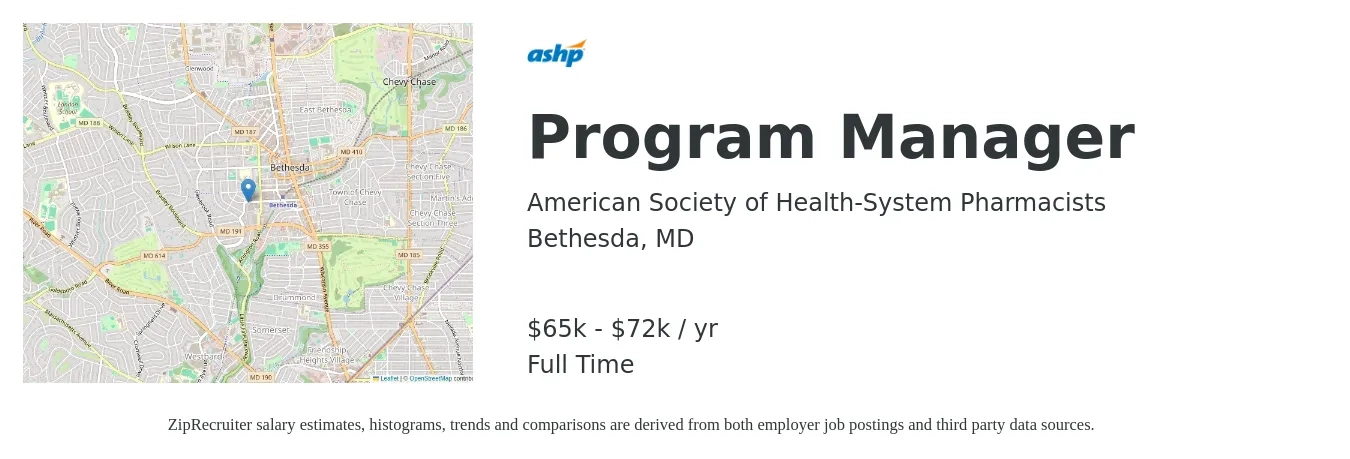 American Society of Health-System Pharmacists job posting for a Program Manager in Bethesda, MD with a salary of $65,000 to $72,500 Yearly with a map of Bethesda location.